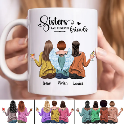 Sisters - Sisters Are Forever Friends - Personalized Mug (Ver. 2)