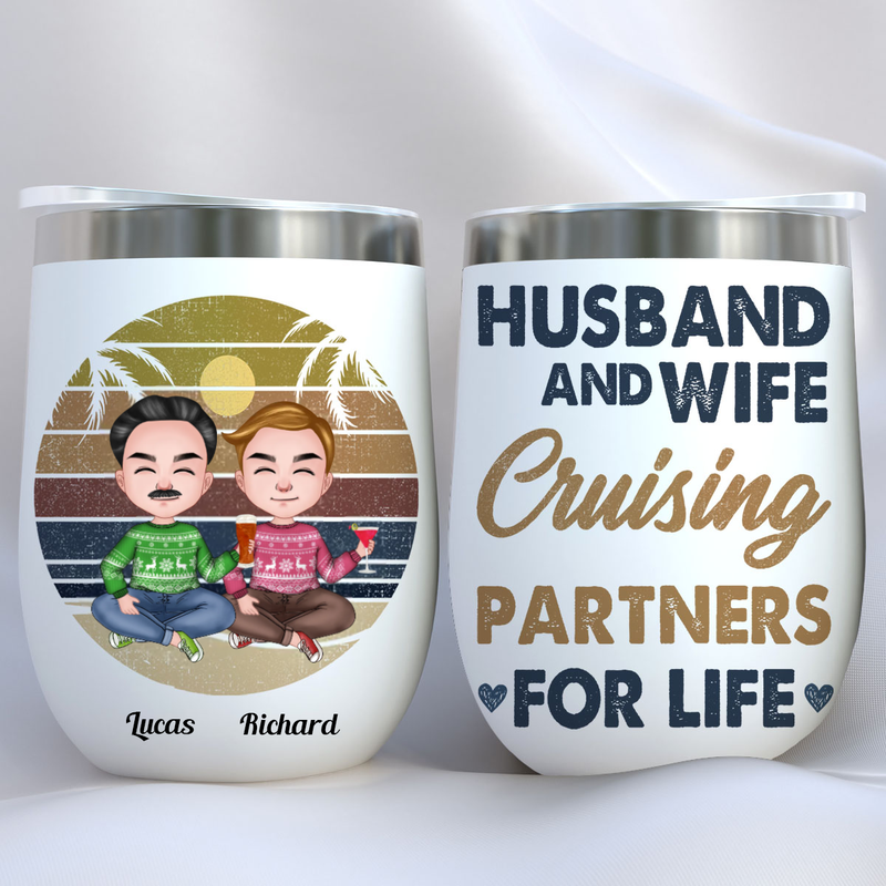 Couple - Husband And Wife Cruising Partners For Life - Personalized Wine Tumbler