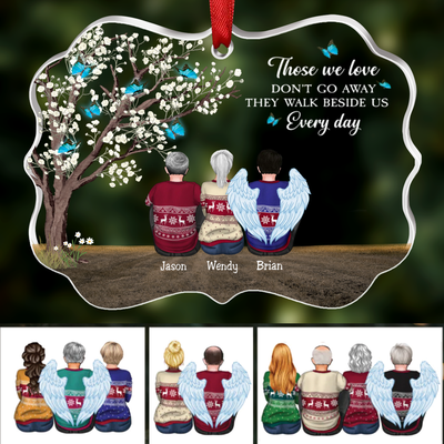 Family - Those We Love Don't Go Away, They Walk Beside Us Everyday - Personalized Transparent Ornament - Makezbright Gifts