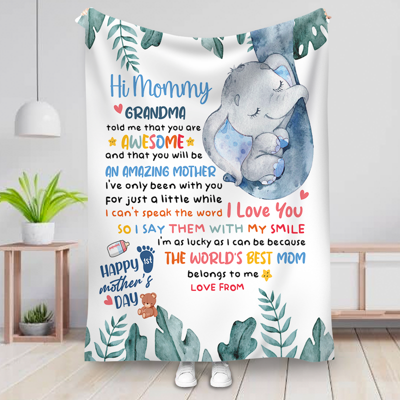 Mother - Hi Mommy, Grandma Told Me That You Are Awesome  - Personalized Blanket