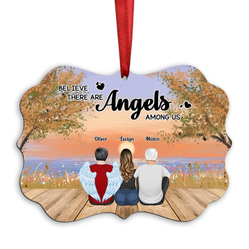 Memorial Gift - Believe There Are Angels Among Us - Personalized Ornament