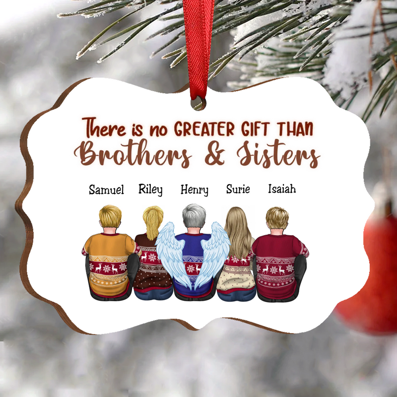 Family - There Is No Greater Gift Than Brothers & Sisters - Personalized Christmas Ornament - Makezbright Gifts