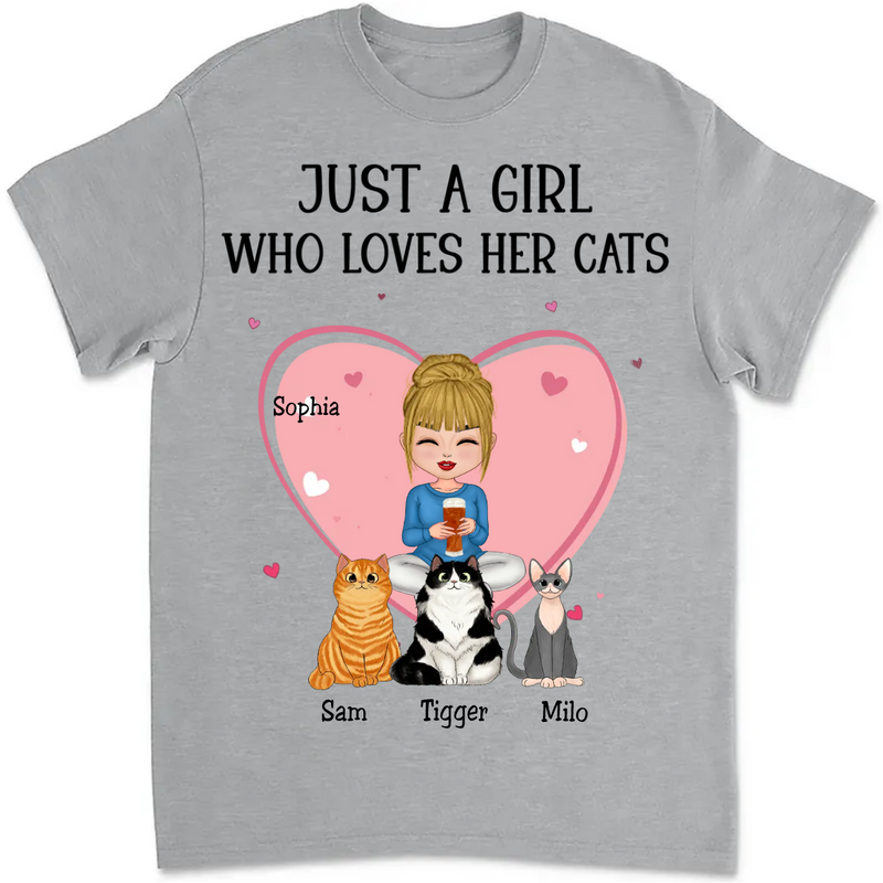 Cat Lovers - Just A Girl Who Loves Her Cats - Personalized Unisex T-Shirt