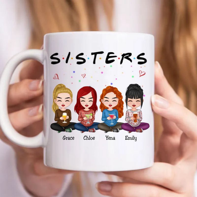 Sisters - S.I.S.T.E.R.S - Personalized Mug