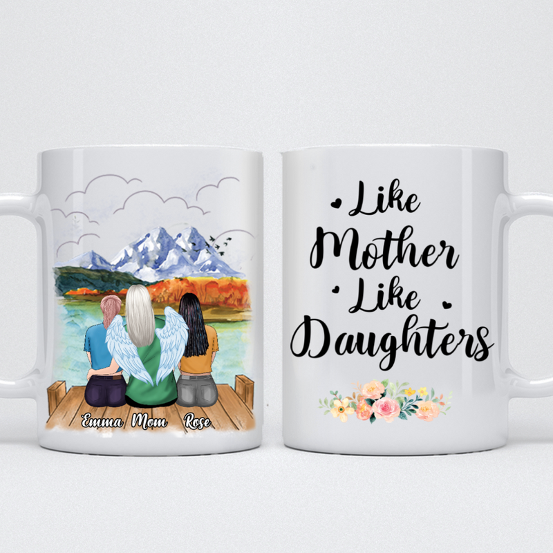 Mother - Like Mother Like Daughters - Personalized Mug