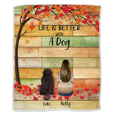 Dog - Life Is Better With A Dog - Personalized Blanket (Ver2) - Makezbright Gifts