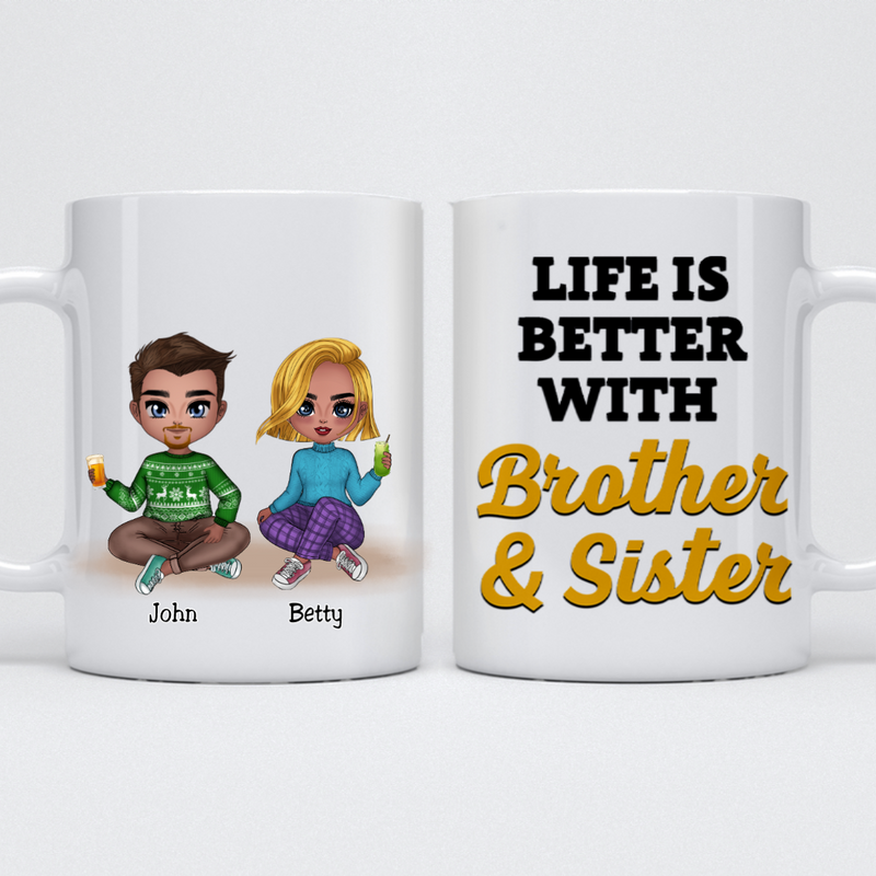 Family - Life Is Better With Brother & Sister 3 - Personalized Mug - Makezbright Gifts