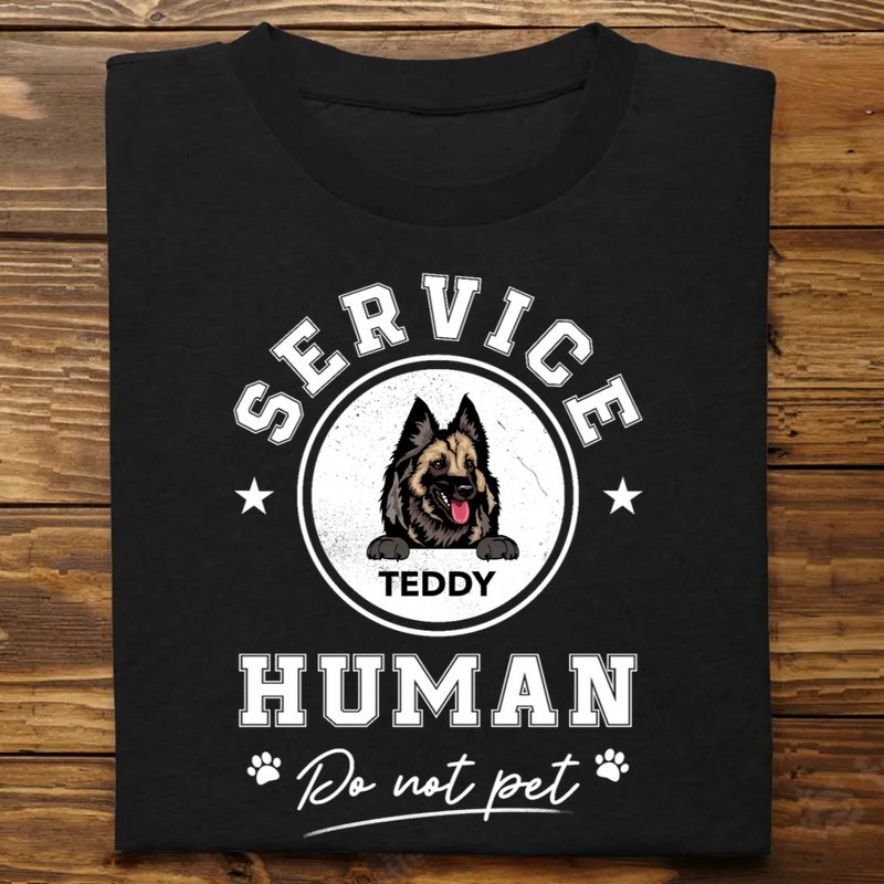Dog Lovers - Service Human Do Not Pet - Personalized Unisex T-Shirt