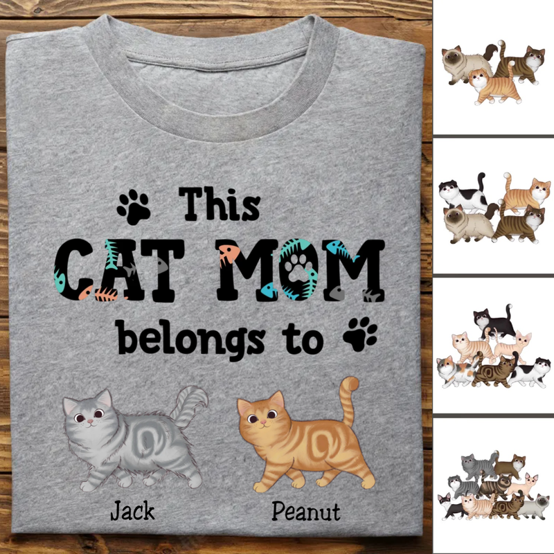 Cat Lovers - This Cat Mom Belongs To - Personalized T-Shirt