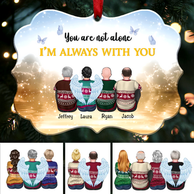You Are Not Alone I'm Always With You (V1) - Personalized Christmas Ornament -(Heaven2) - Makezbright Gifts