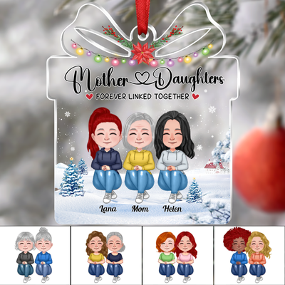 Family - Mother Daughters Forever Linked Together - Personalized Transparent Ornament (Ver 4) - Makezbright Gifts